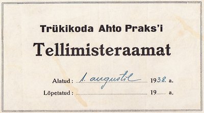 Ahto Praks trükikoda. tellimused
